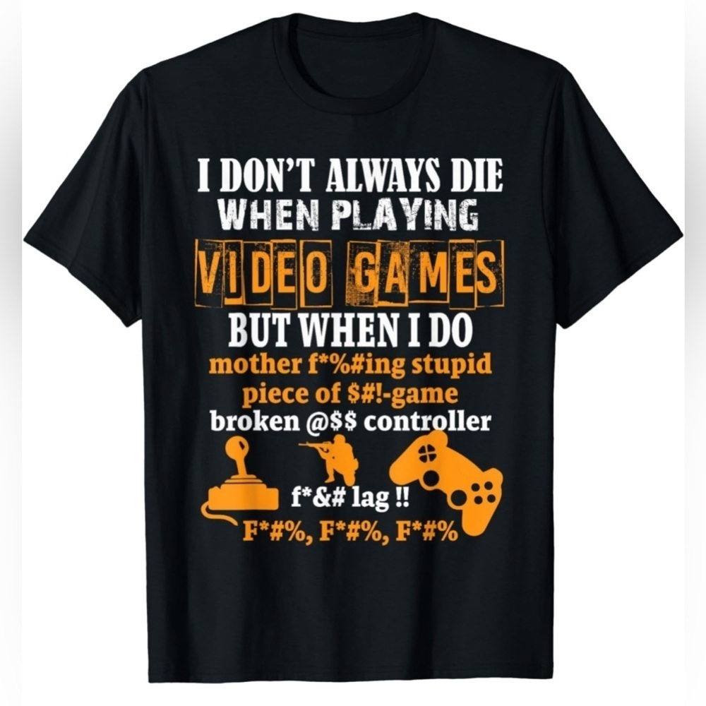 NWT- Video Game/Gamer Funny T-Shirt SIZE: Large